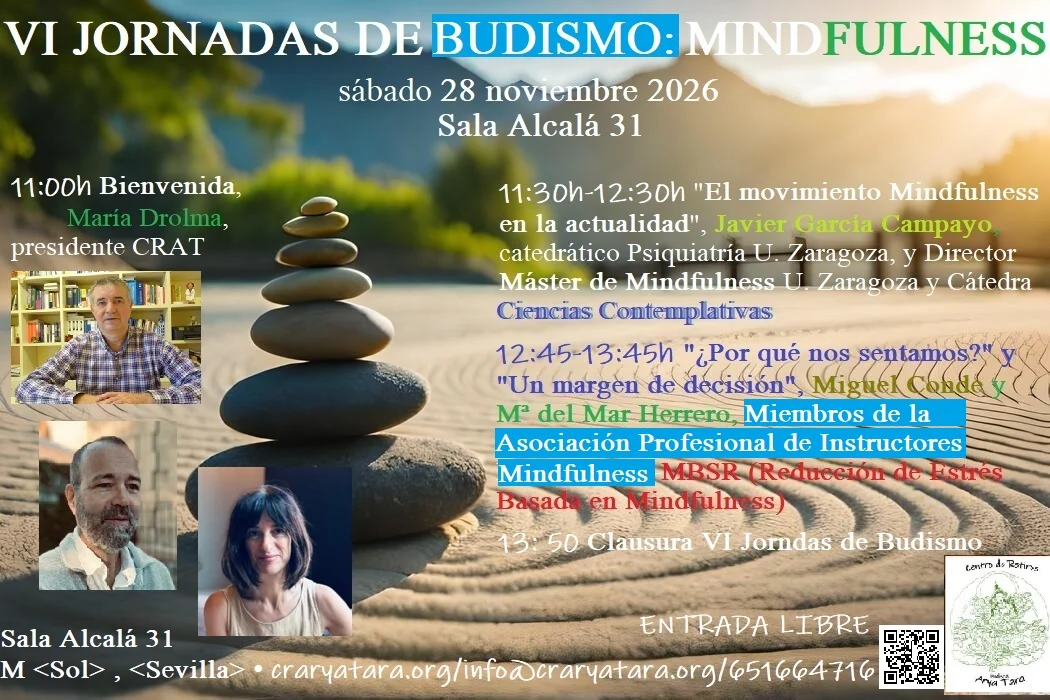 Le centre de retraite bouddhiste Arya Tara annonce la sixième conférence bouddhiste à Madrid : « VI Jornadas de Budismo : Mindfulness »